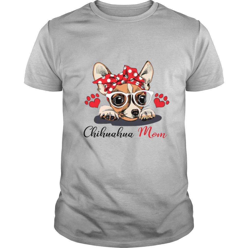 Chihuahua Dog Mom Paw Heart shirt