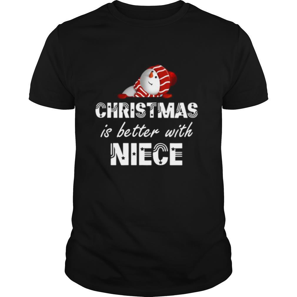 Christmas Is Better With Niece shirt