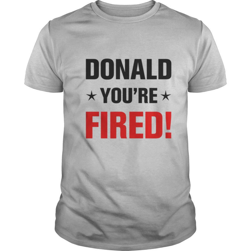Donald Trump You’re Fired Stars Election 2020 shirt