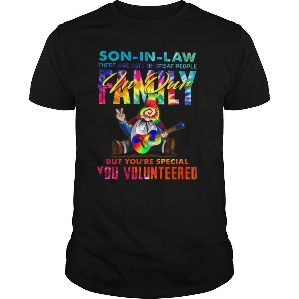 Gnomes Autism Son In Law There Are Lots Of Great People Family shirt