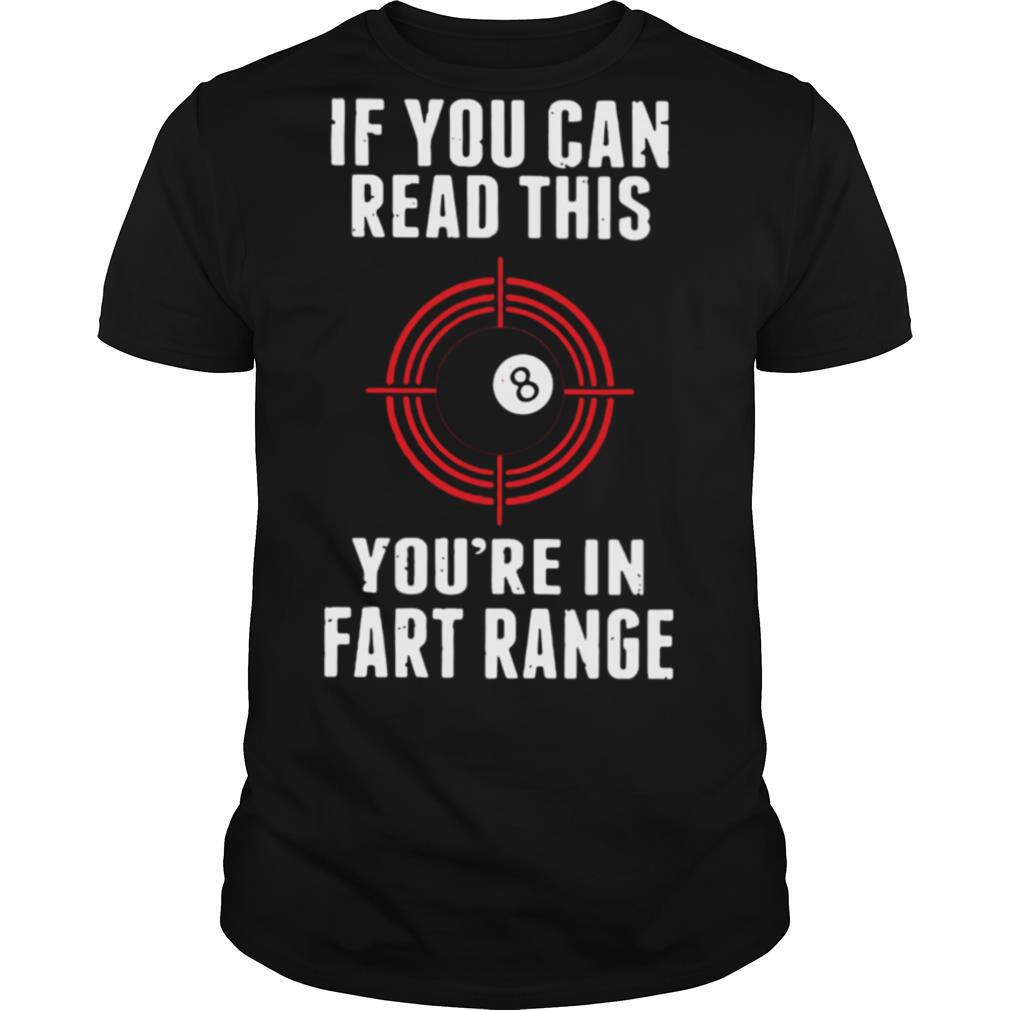 IF YOU CAN READ THIS FUNNY BILLIARDS POOL PLAYERS CLASSIC shirt