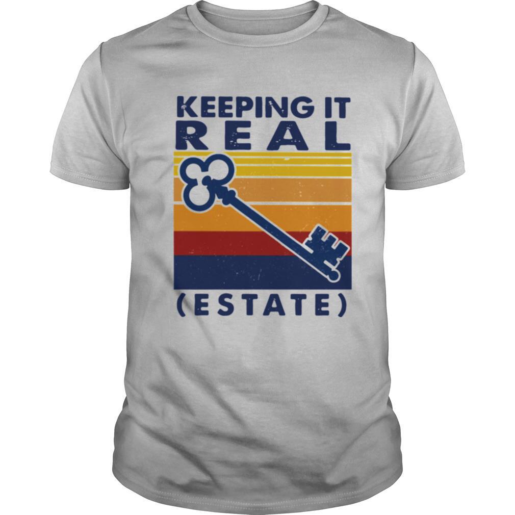 Keeping It Real Estate Vintage shirt