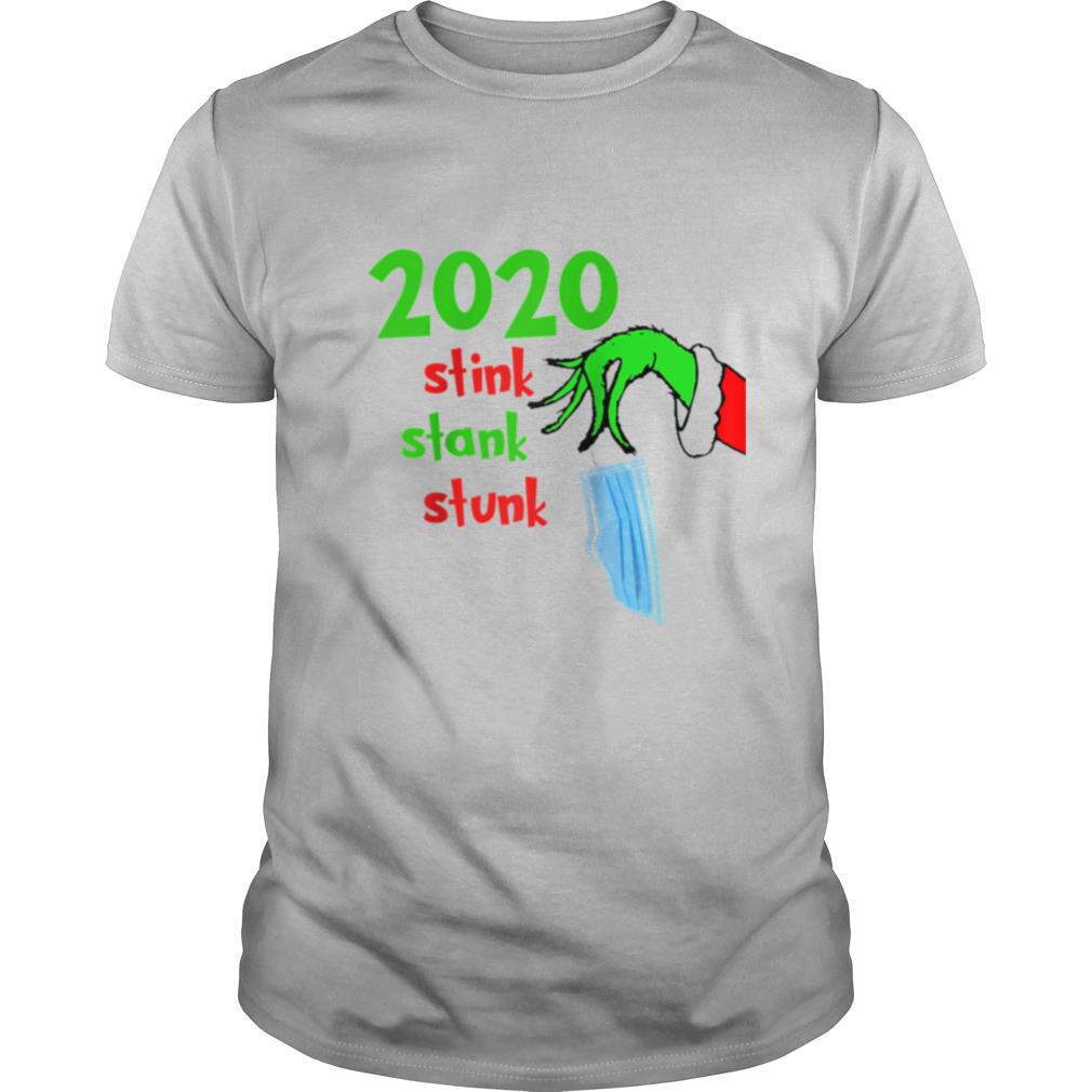 Mask novelty Christmas 2020 STINK STANK STUNK shirt