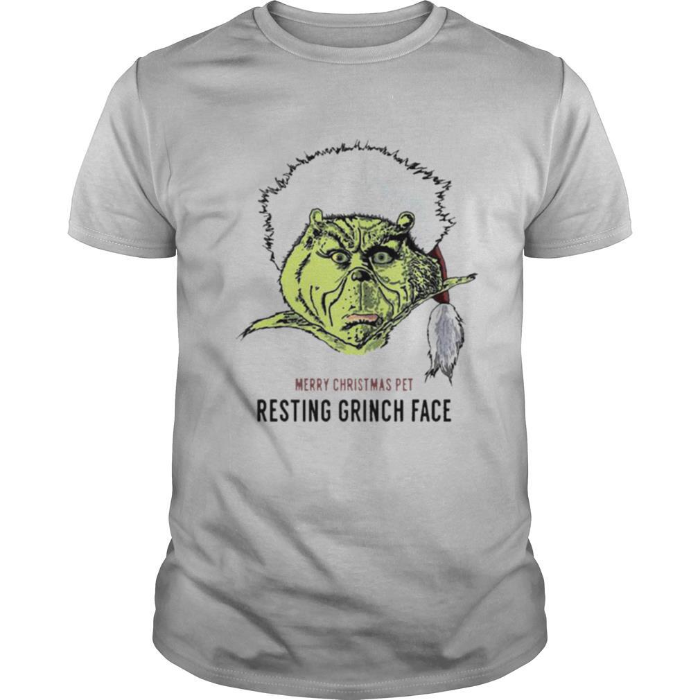 Merry Christmas Pet Resting Grinch Face shirt