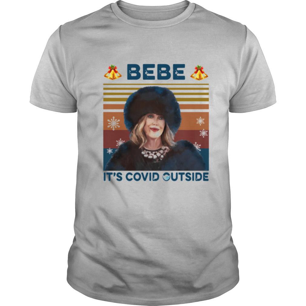 Moira Rose Bebe It’s Covid Outsite Vintage shirt