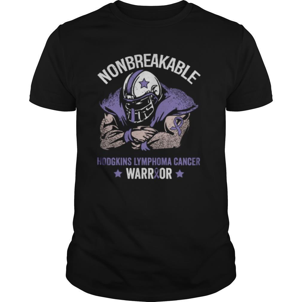 Nonbreakable hodgkins lymphoma cancer awareness shirt