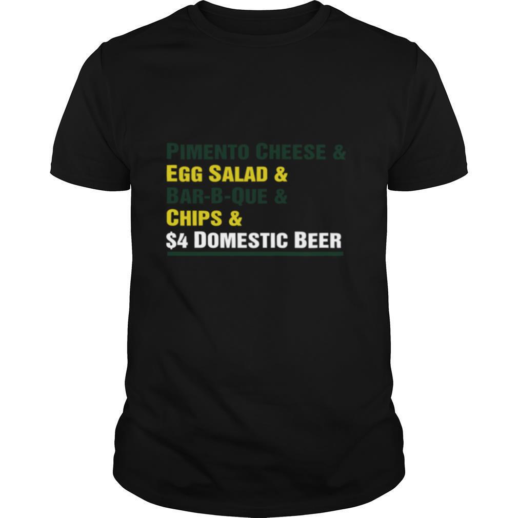 Pimento Cheese And Egg Salad And Bar b que And Chips And Domestic Beer shirt