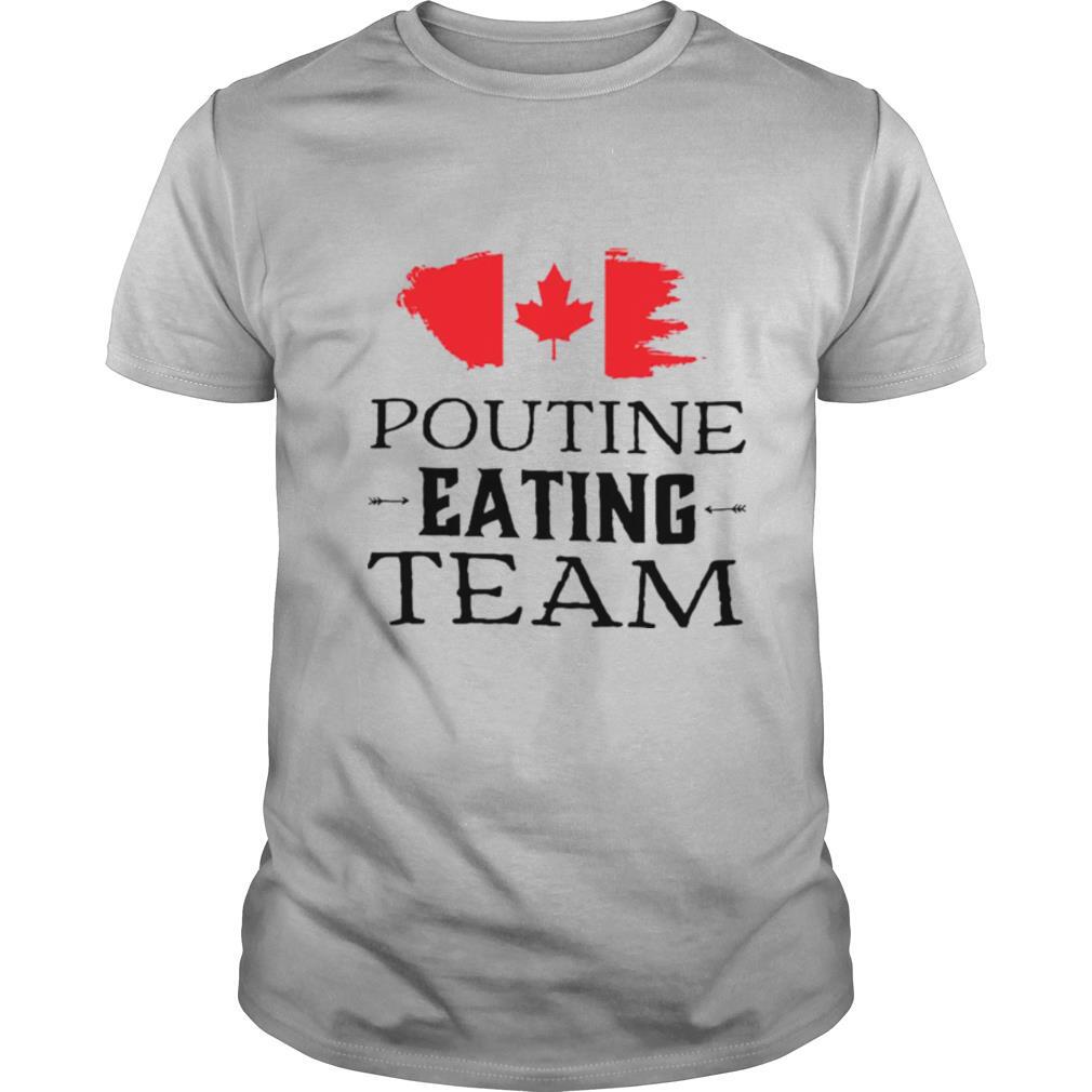 Poutine Eating Team shirt