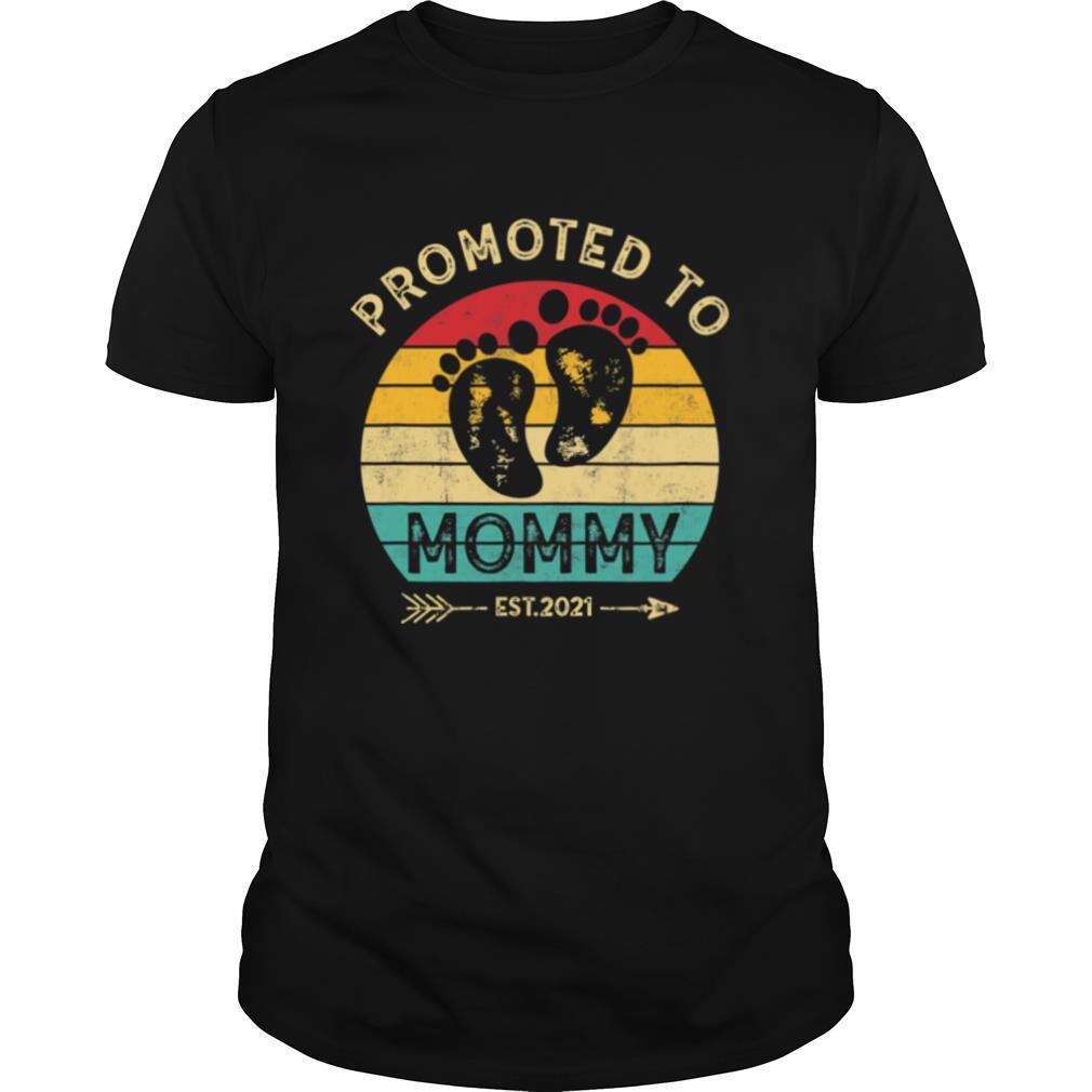 Promoted Mommy 2021 Feet Retro Pregnancy Announcement shirt