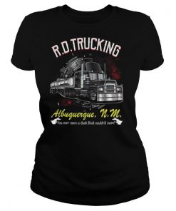 RD Trucking Albuguergue shirt