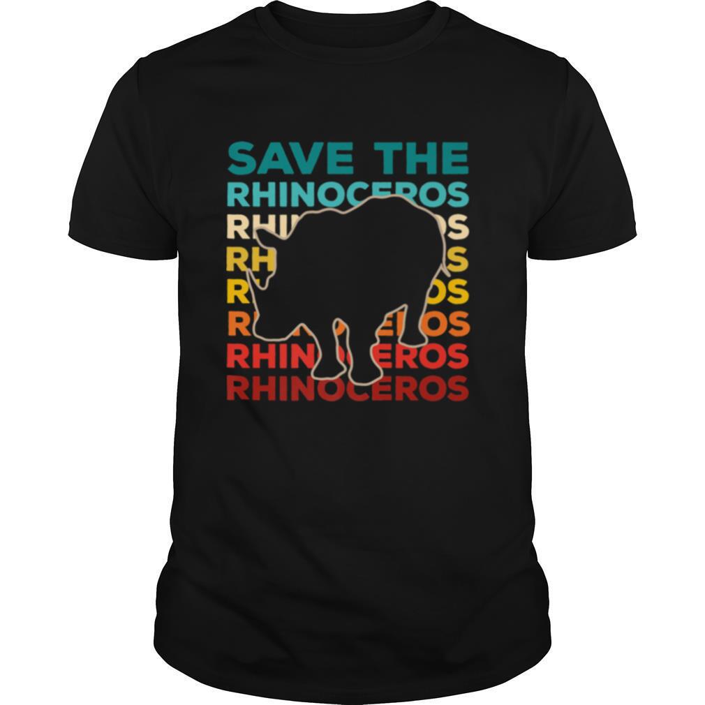 Save The Rhinoceros Environmentalist shirt