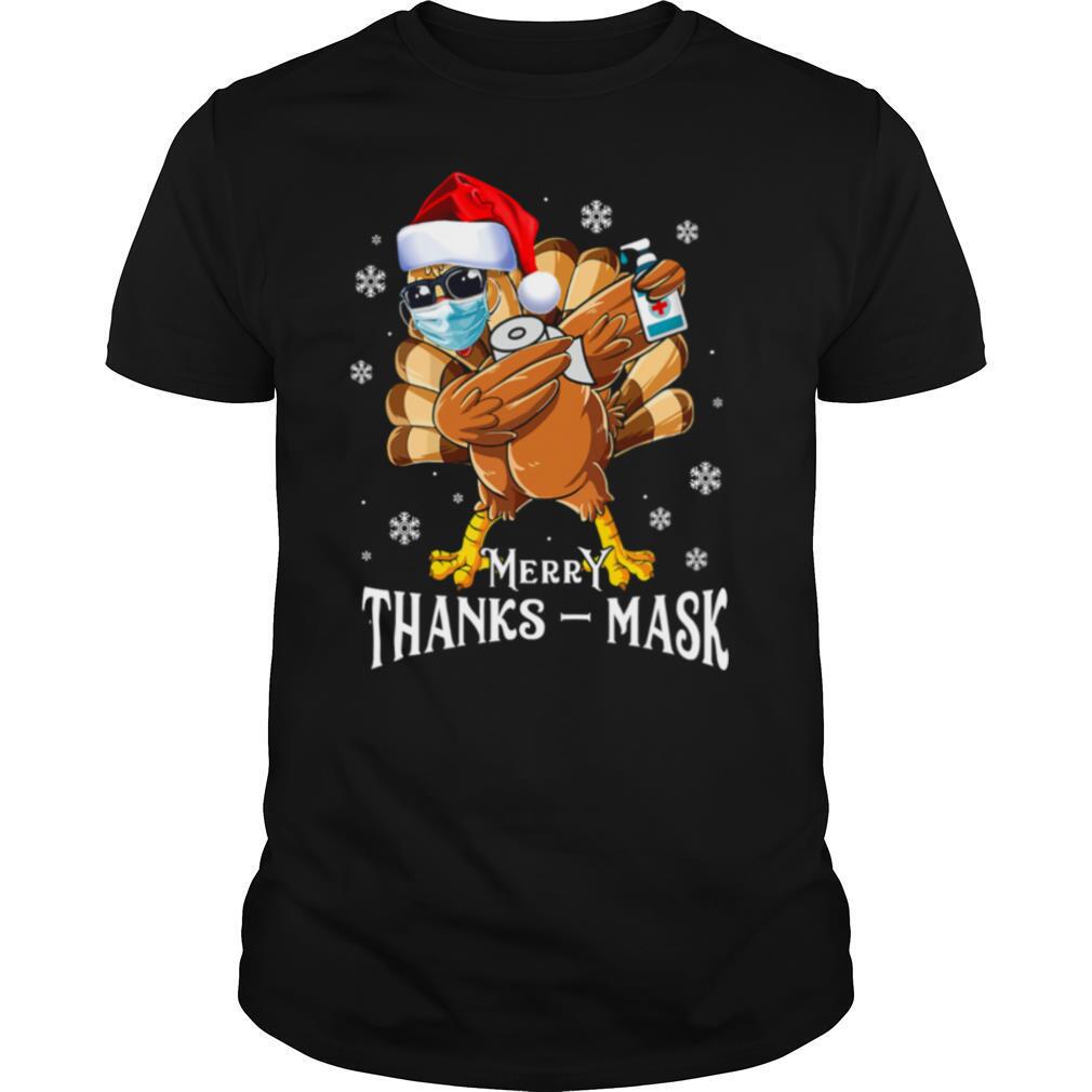 Thanksmas 2020 Turkey Dabbing Wearing Mask Christmas shirt