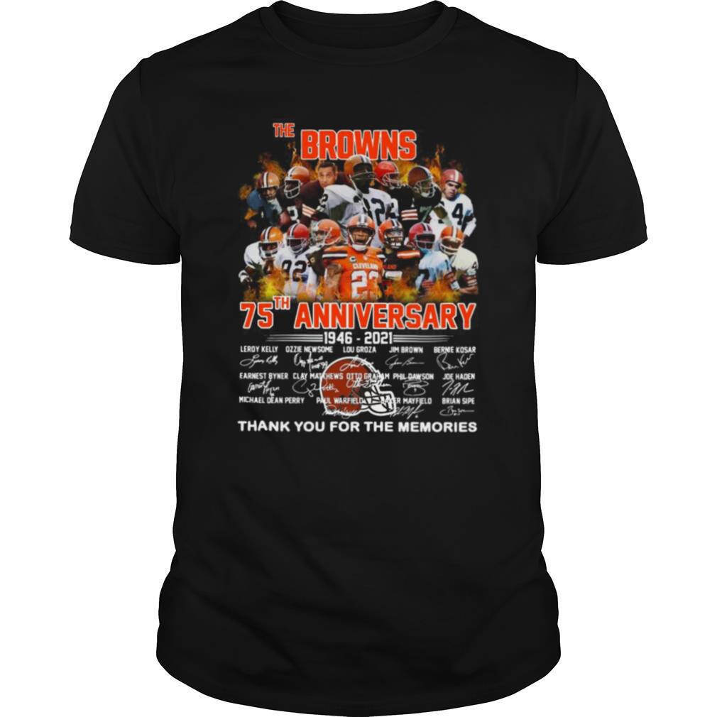 The Browning 75th Anniversary 1946 2021 Thank You For The Memories shirt