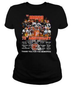 The Browning 75th Anniversary 1946 2021 Thank You For The Memories shirt