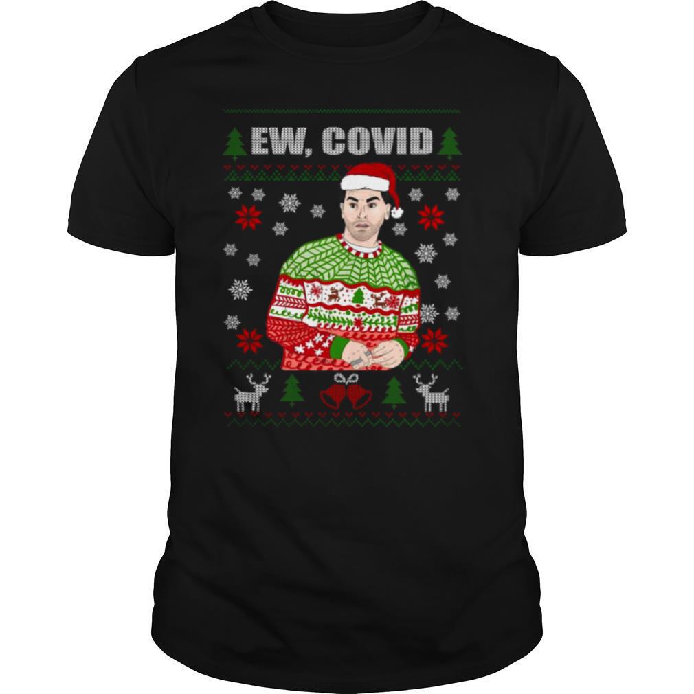 The Perfect Schitt’s Creek Ew Covid Ugly Christmas shirt