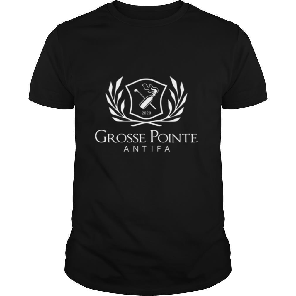 Top 2020 Grosse Pointe Antifa shirt