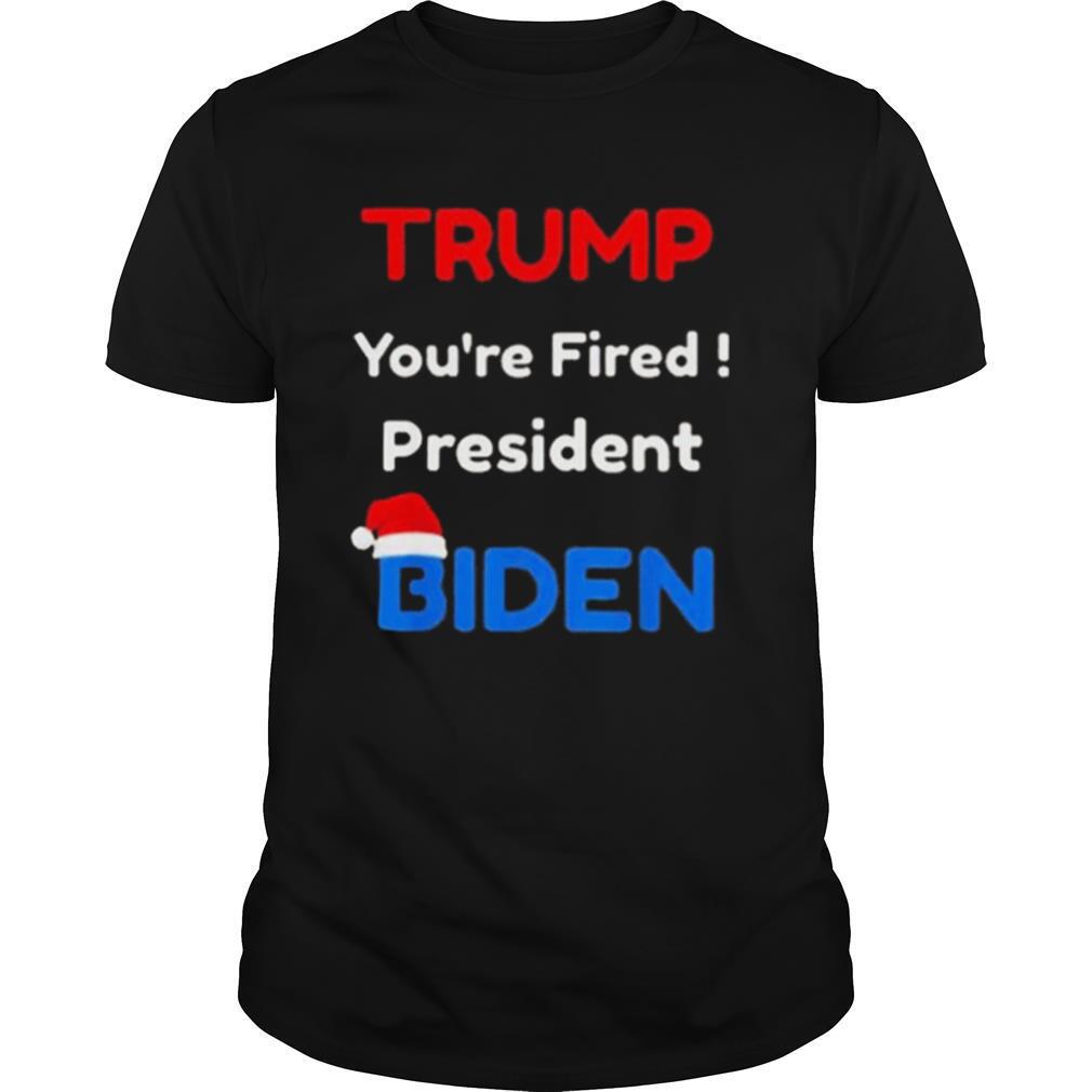 Trump You’re Fired President Biden Christmas shirt