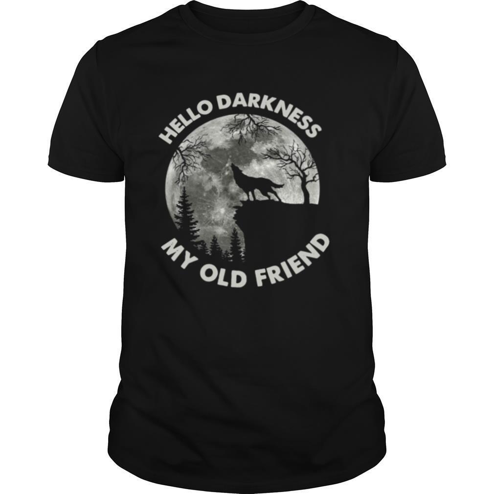 Wolf in the Moon hello darkness my old friend shirt