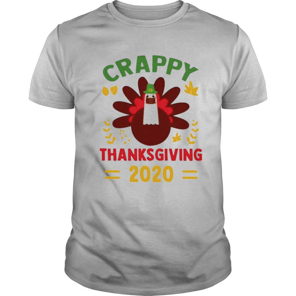 crappy Thanksgiving 2020 shirt