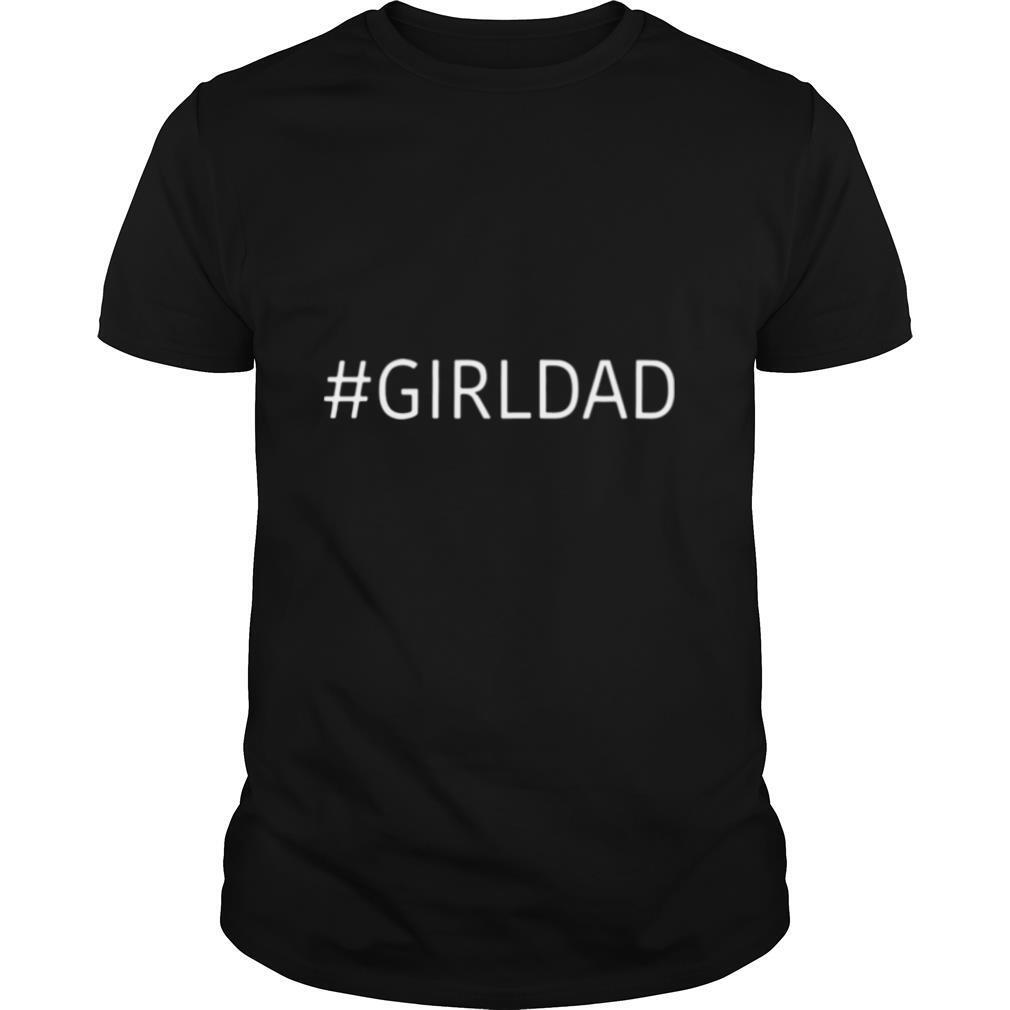 2020 girl dad shirt