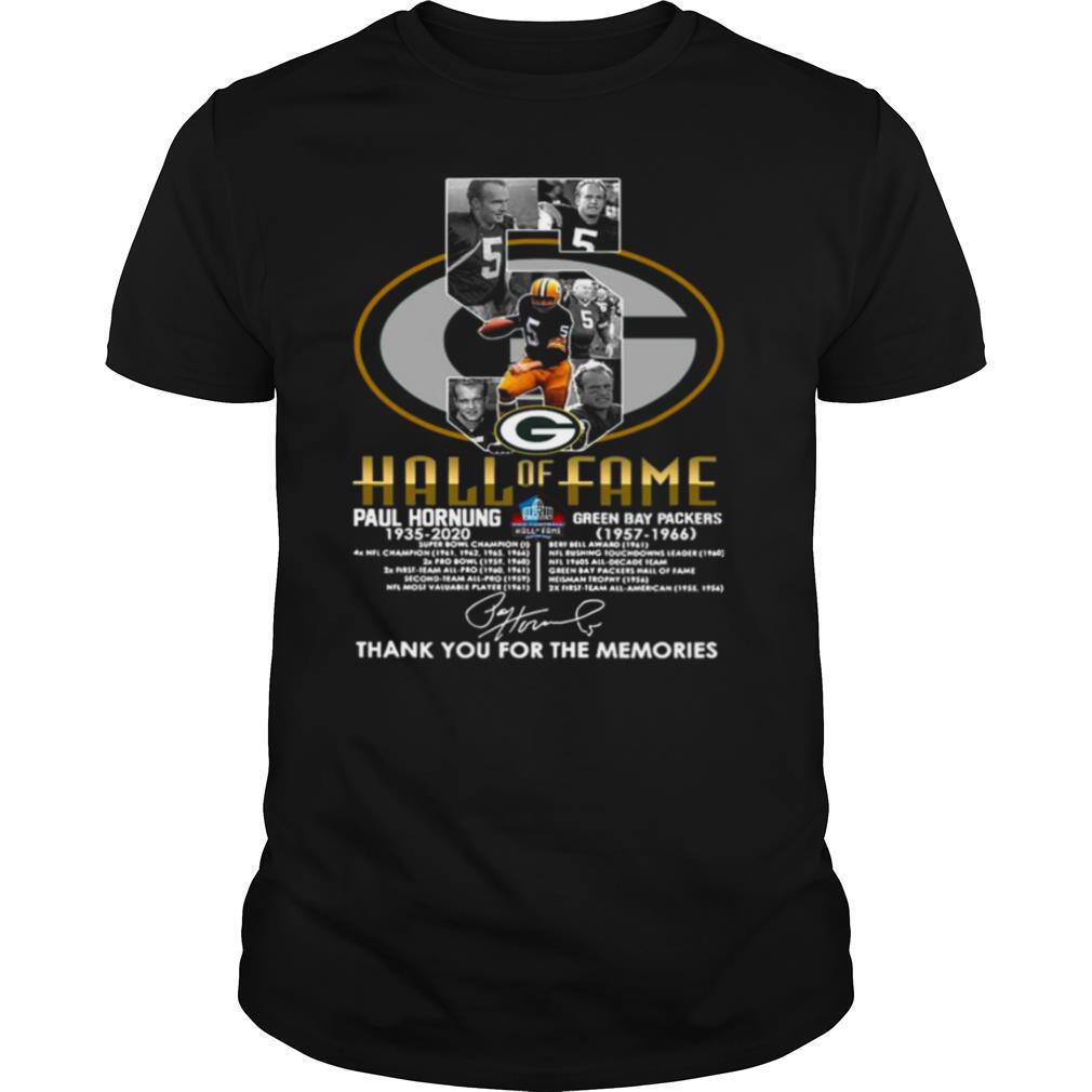 5 Paul Hornung 1935 2020 Hall Of Fame Thank You For The Memories Signature shirt