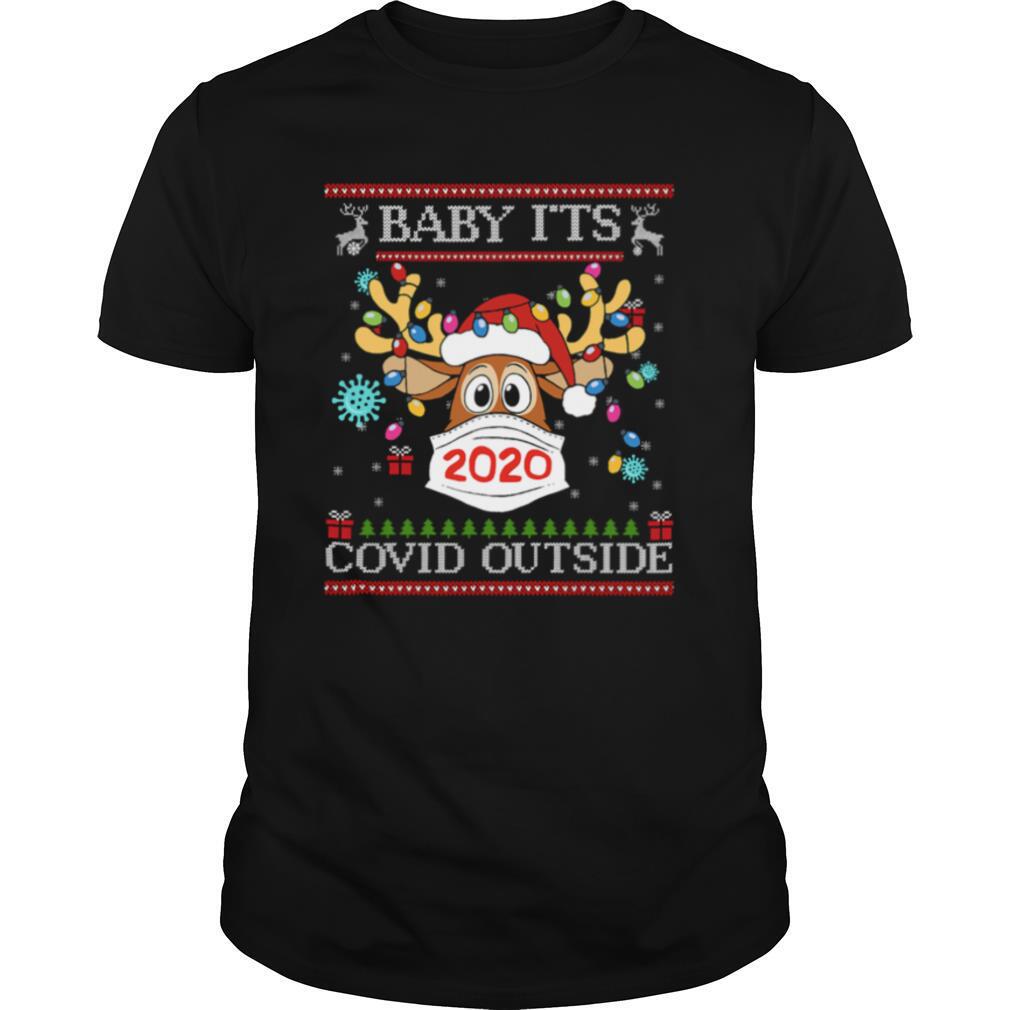 Baby It's Covid Outside Reindeer Wear Mask 2020 Lights Christmas shirt
