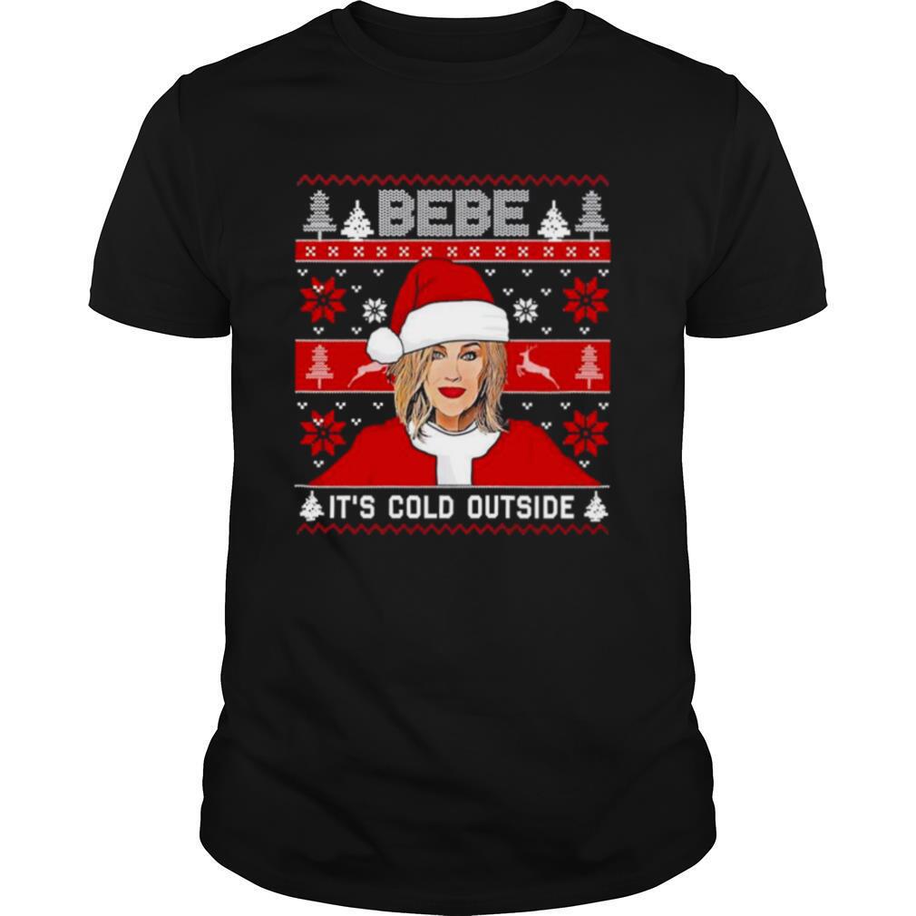 Bebe Its Cold Outside Ugly Christmas shirt