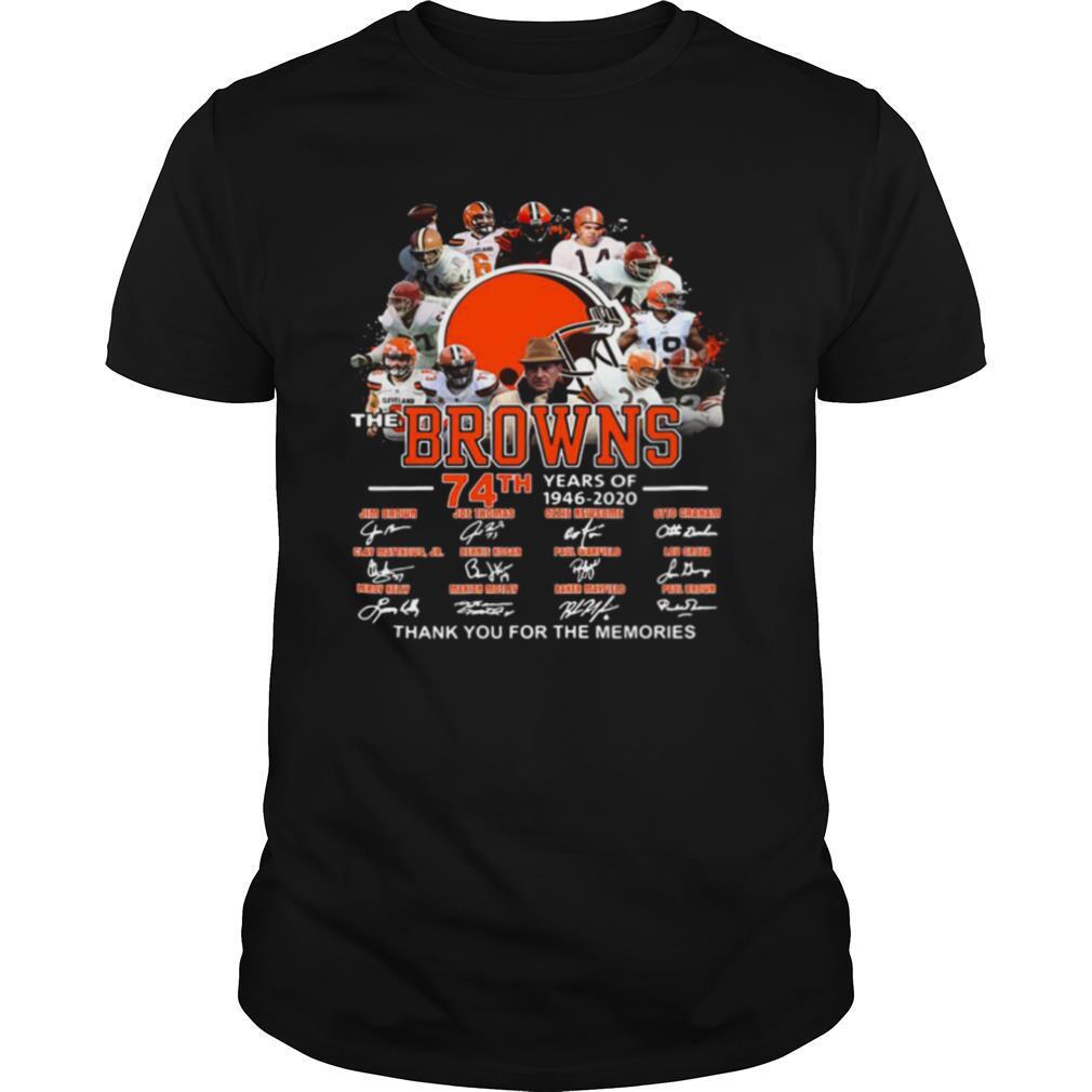 Browns 74th Years Of 1946 2020 Thank You For The Memories shirt