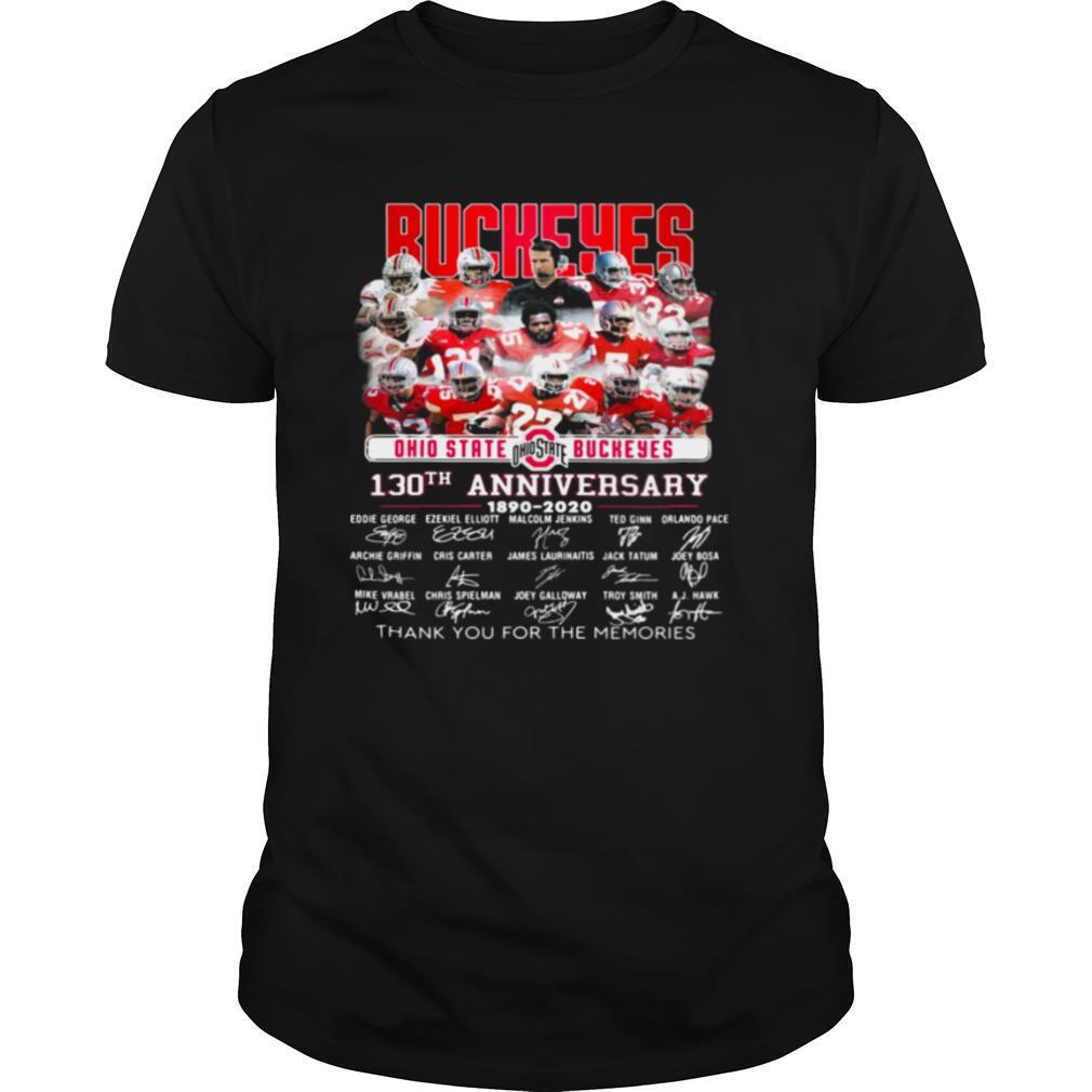 Buckeyes 130th anniversary 1890 2020 thank you for the memories signatures shirt