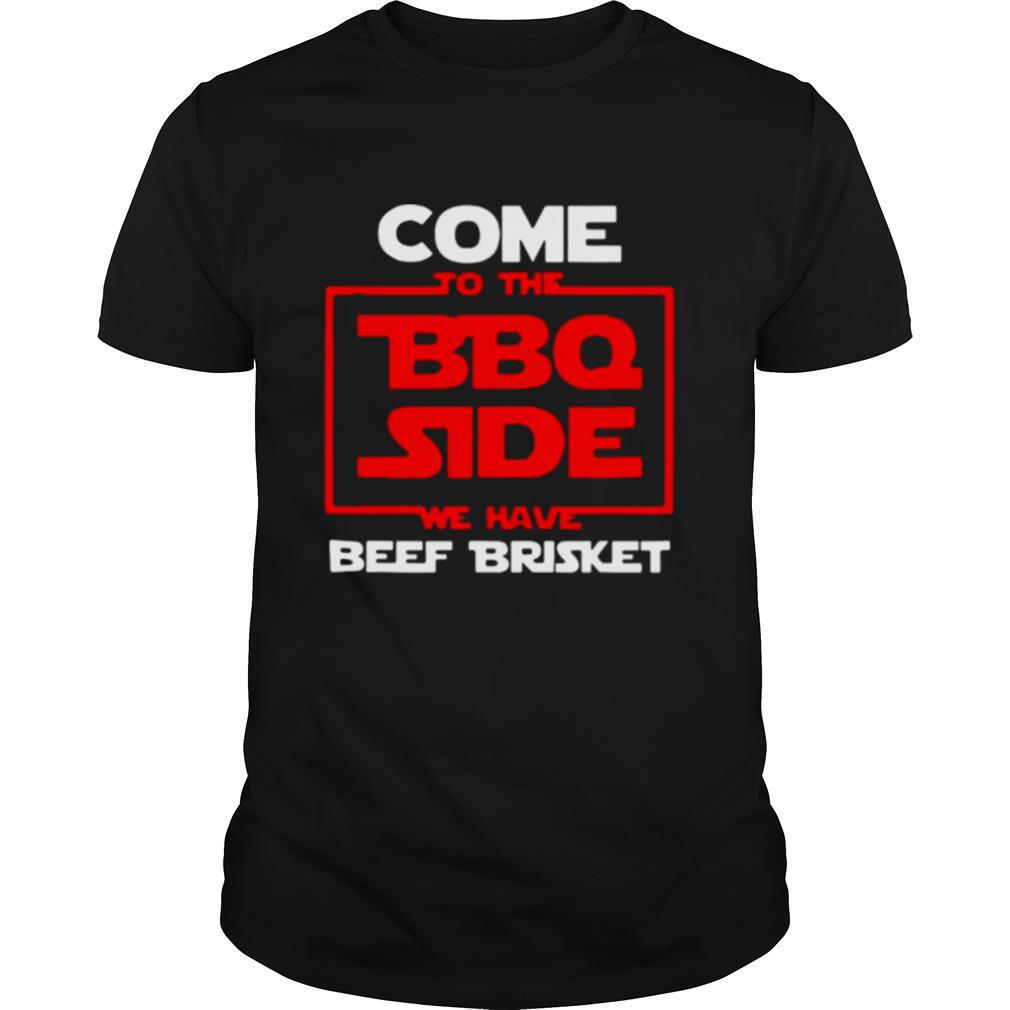 Come To Bbq Side Grill Pitmaster Grillmaster Gift shirt