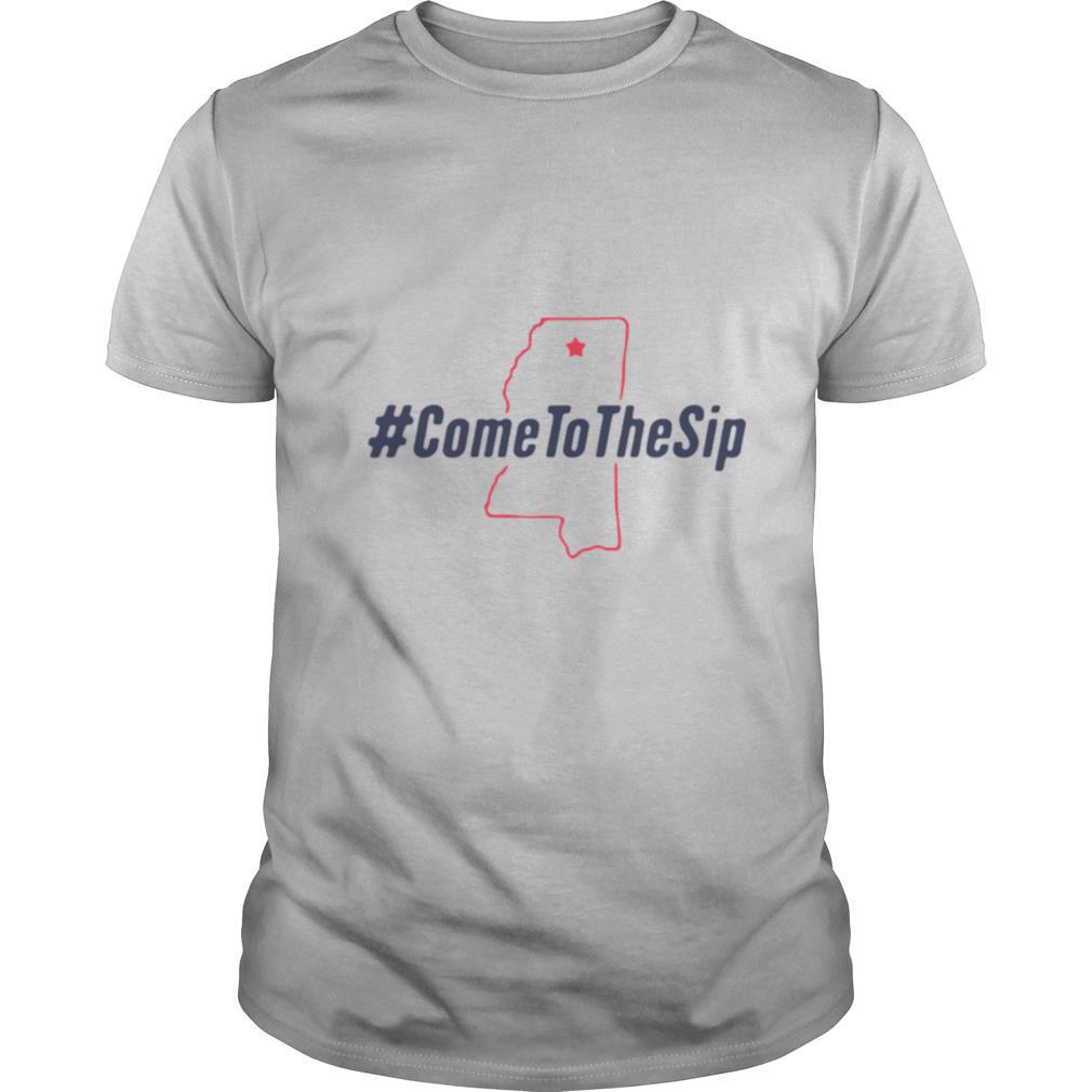 Come to the sip shirt