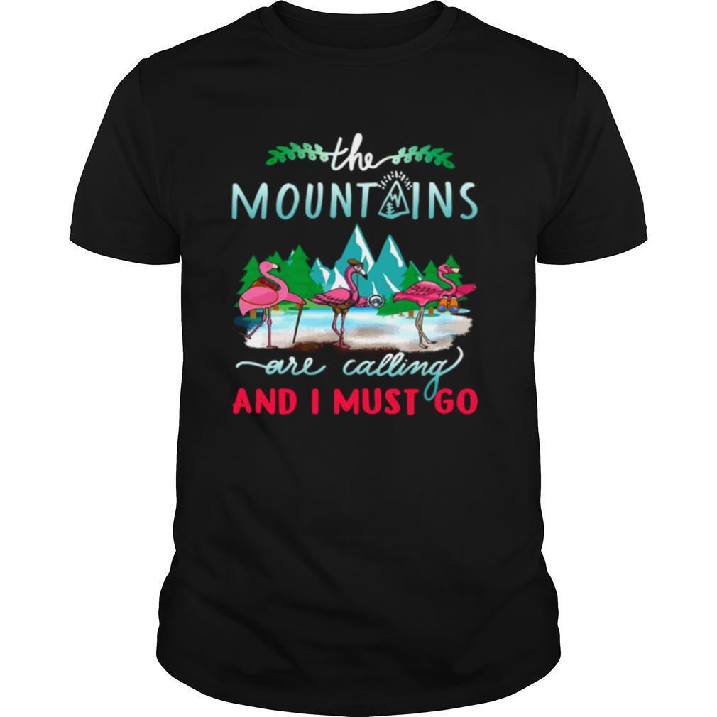 Crane The Mountains Are Calling And I Must Go shirt