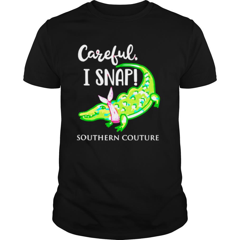 Crocodylidae Mom careful I snap Southern Couture shirt
