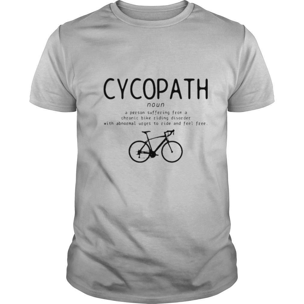 Cycling Cycopath Definition Road Bike Cyclist shirt