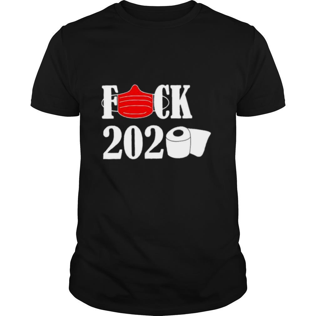 Fuck Face Mask 2020 Toilet Paper shirt