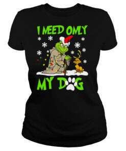 Grinch Yoda I Need Only My Dog Christmas shirt