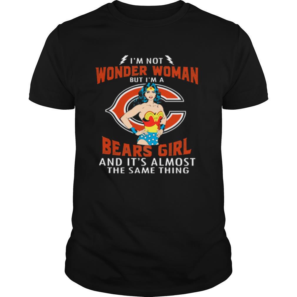 Im not wonder woman but I’m a Chicago Bears girl and its almost the same thing shirt