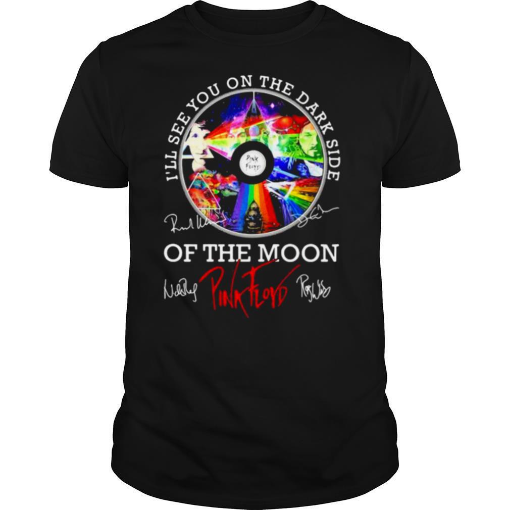 I’ll See You On The Dark Side Of The Moon Pink Floyd Lgbt Signuature shirt
