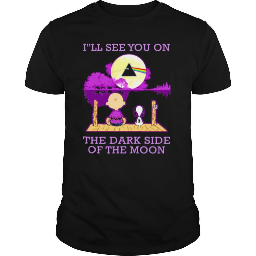 I’ll See You On The Dark Side Of The Moon Snoopy And Friend Watching Pink Floyd shirt