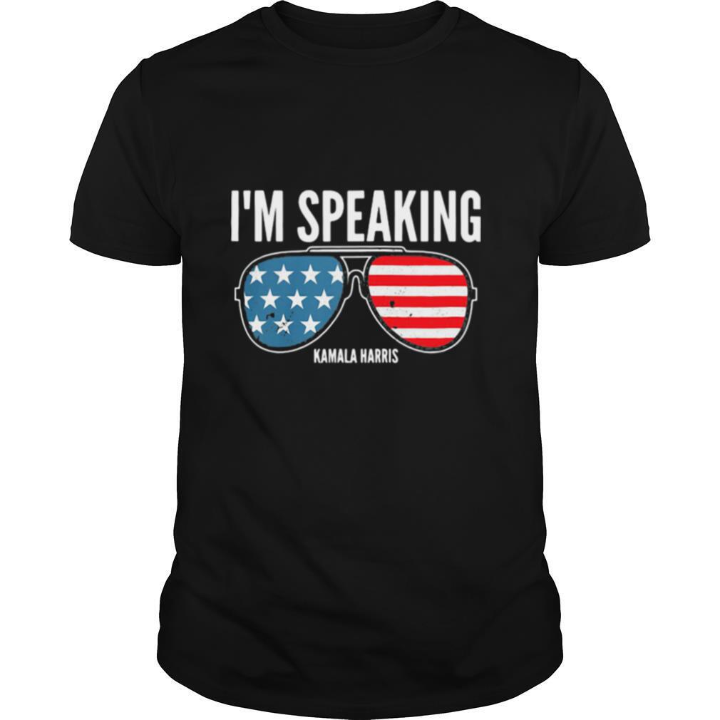 I’m Speaking Kamala Hirris Sun Glasses American Flag shirt