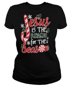 Jesus Is The Reason For The Season Christmas shirt