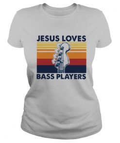 Jesus Loves Bass Players Guitar Vintage Retro shirt