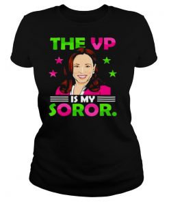 Kamala Harris the VP is my soror shirt