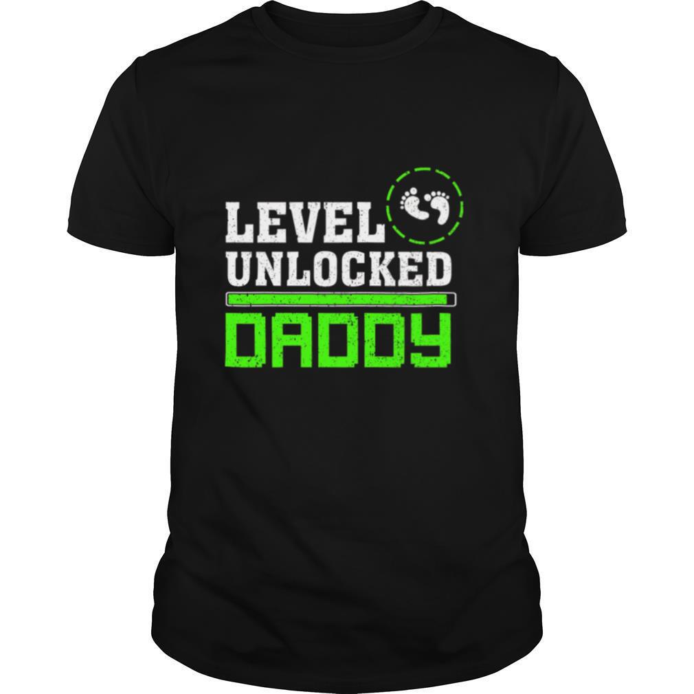 Level Unlocked Daddy shirt
