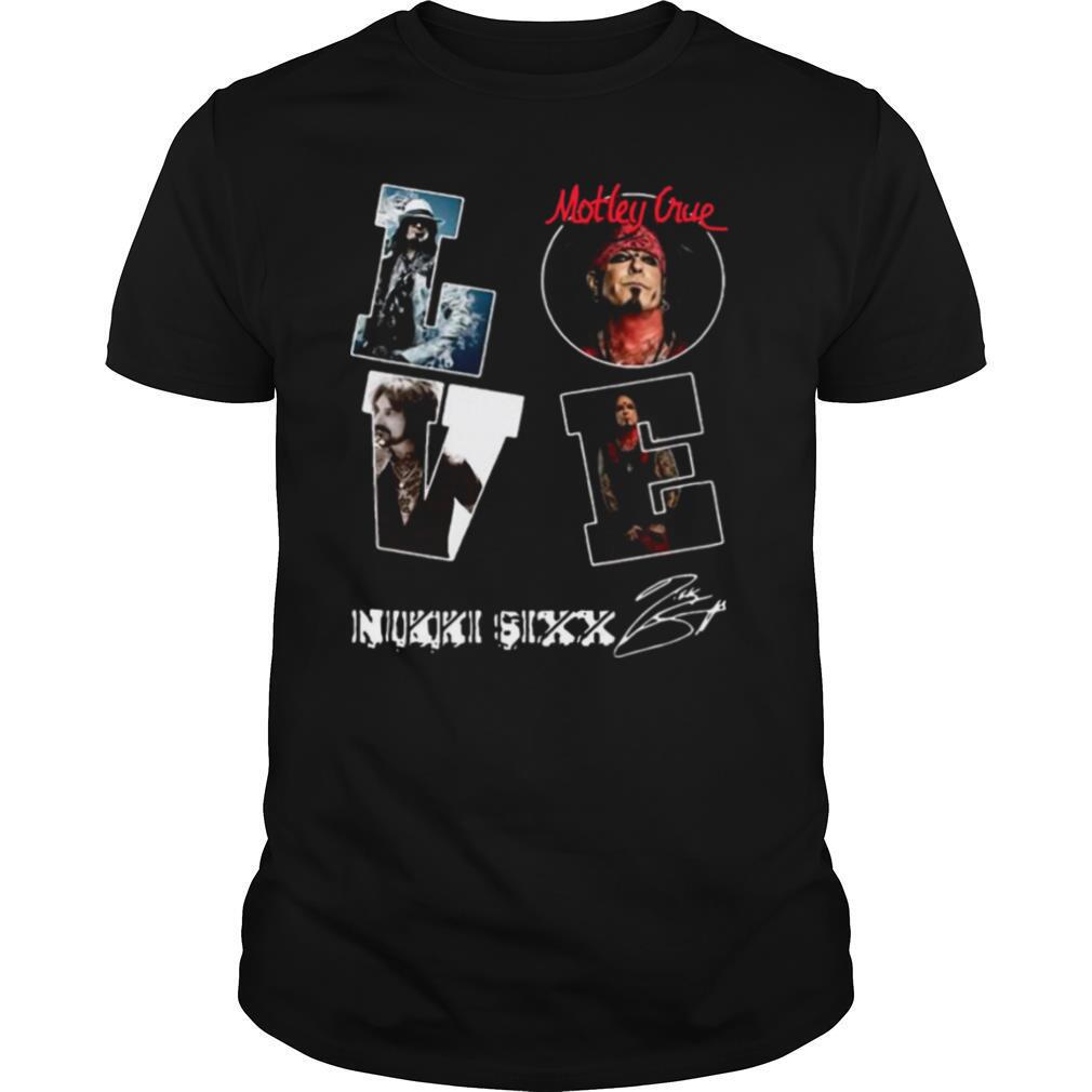 Love Motley Crue Nikki Sixx Signature shirt