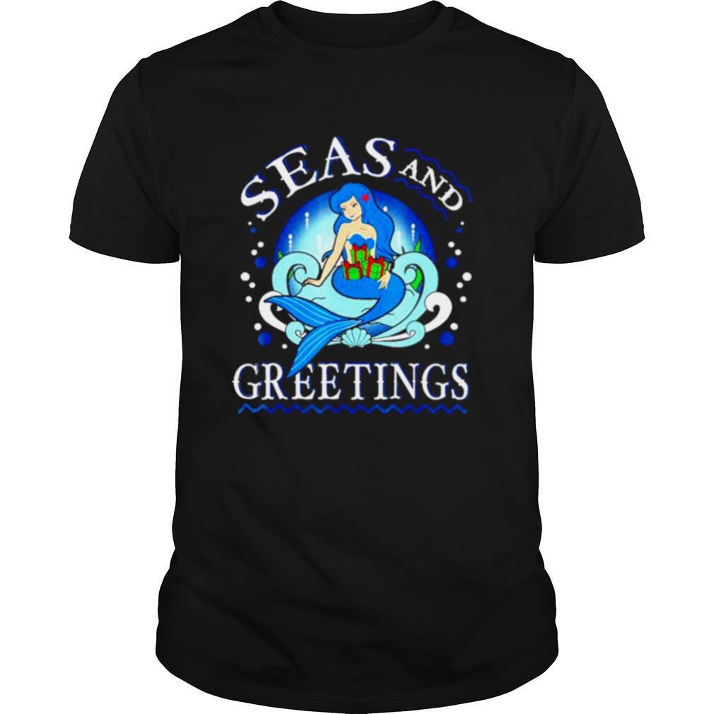 Mermaid seas and greetings Christmas shirt