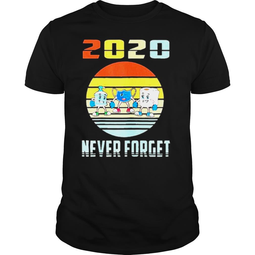 Never Forget 2020 Mask Toilet Paper Vintage shirt