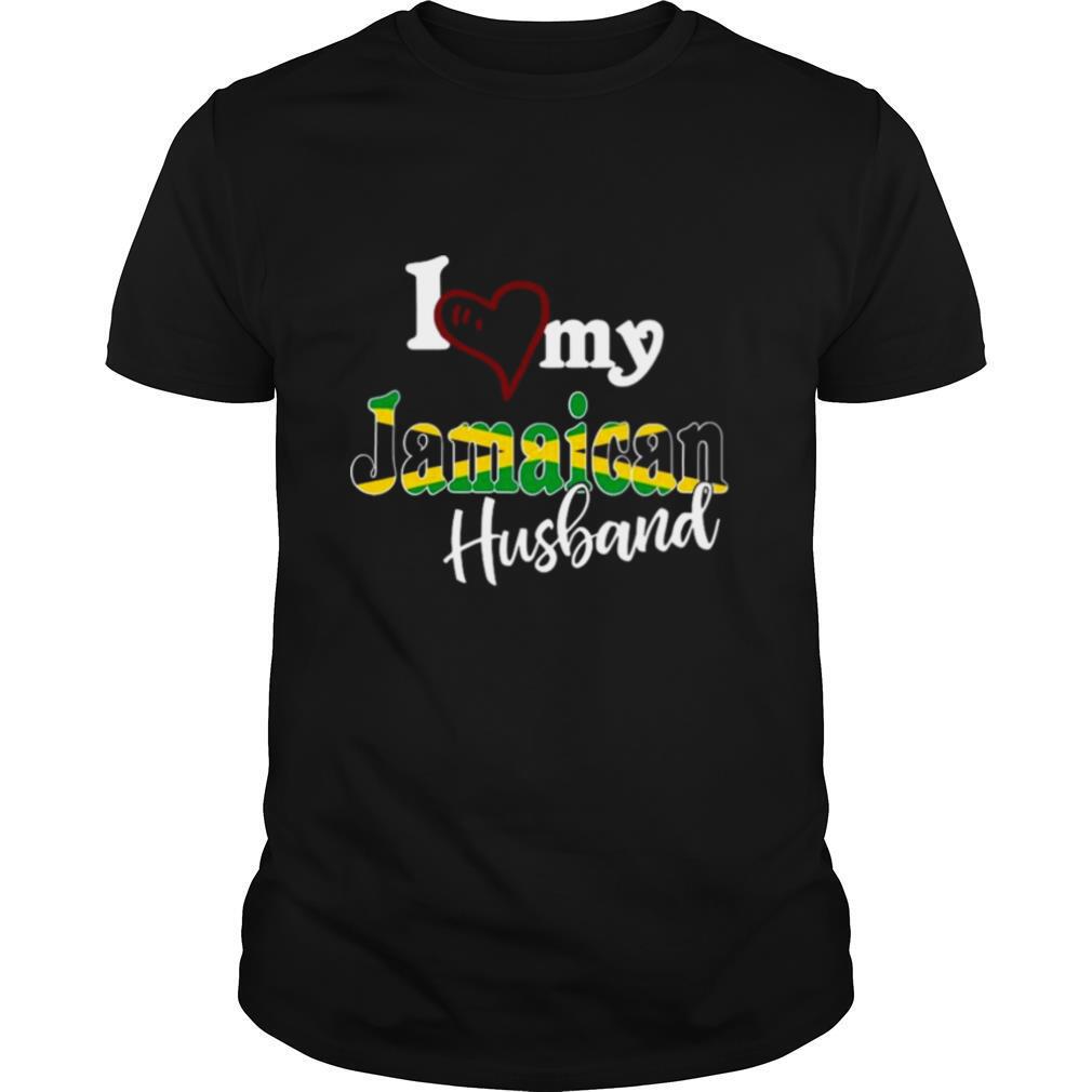 Proud Jamaican Matching Couples I Love My Jamaican Husband shirt