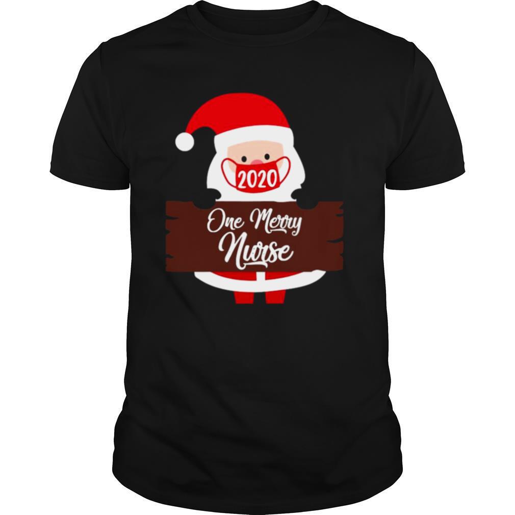 Santa Claus Face Mask 2020 One Merry Nurse Christmas shirt