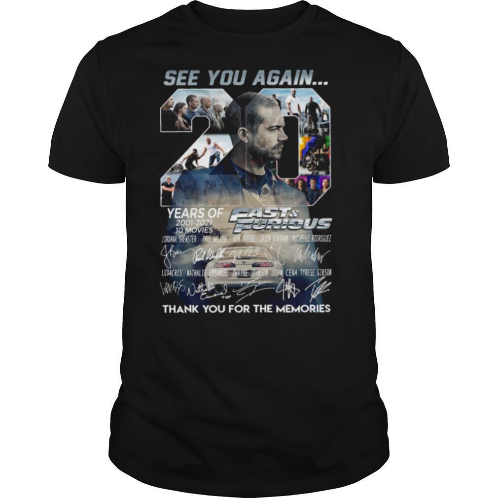 See You Again Paul Walker 20 Years Of Fast And Furious shirt